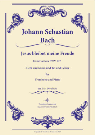 Bach - Jesu, Joy of Man’s Desiring (Jesus bleibet meine Freude) BWV 147 - for Trombone and Piano Cover Cover image of Bach's Jesu, Joy of Man’s Desiring (Jesus bleibet meine Freude) BWV 147 sheet music for trombone and piano, featuring an elegant design.