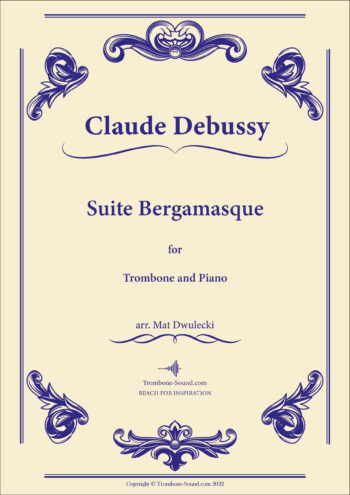 Cover image of Debussy's Suite Bergamasque sheet music for trombone and piano, featuring a sophisticated design.