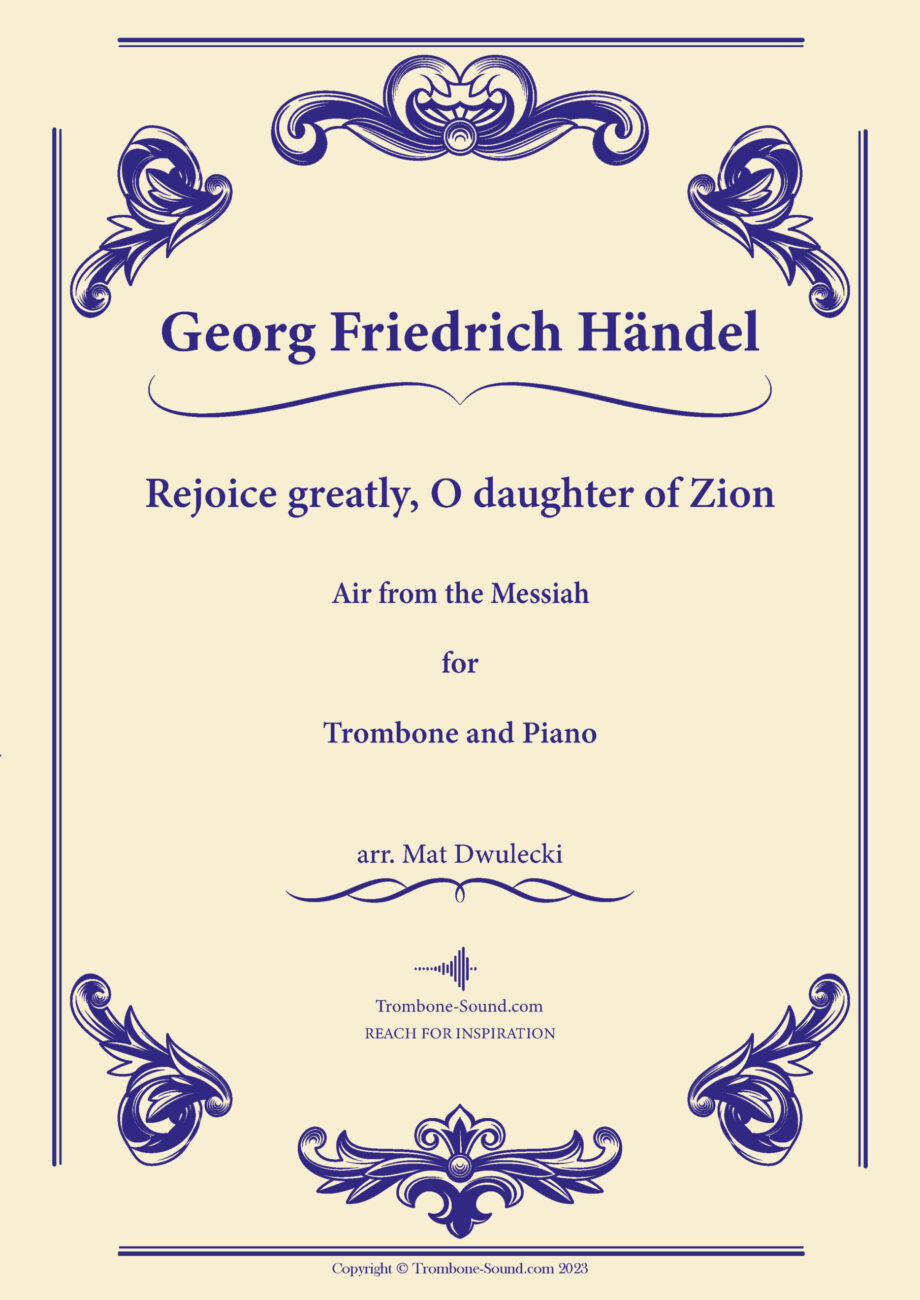 Cover image of Handel's Rejoice Greatly, O Daughter of Zion sheet music for trombone and piano, featuring a celebratory design.