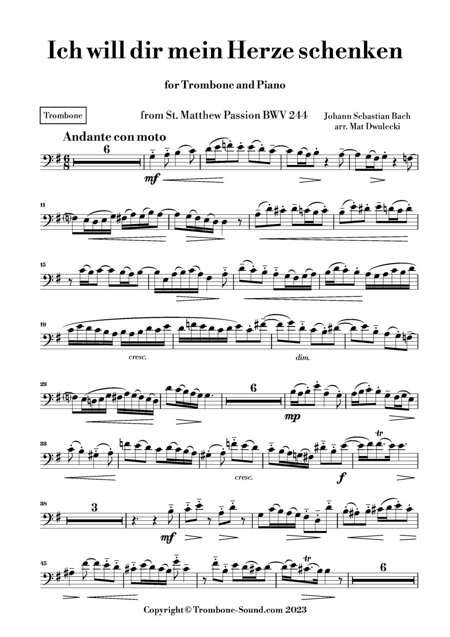 First page of the trombone part for Bach's Ich will dir mein Herze schenken from St. Matthew Passion BWV 244, showing the initial musical notation.