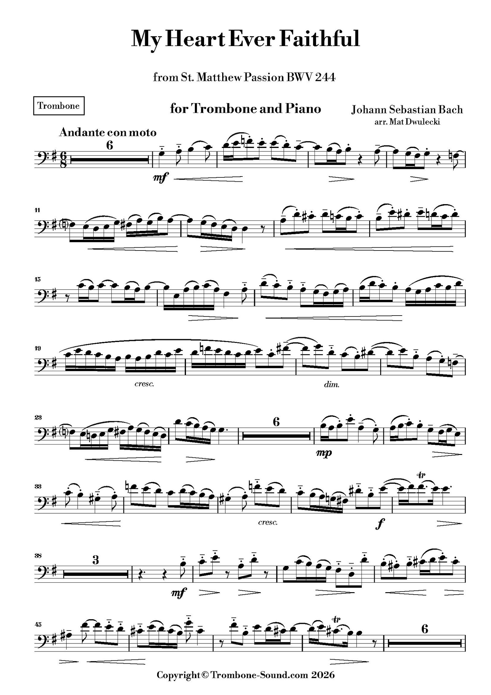 First page of the trombone part for Bach's My Heart Ever Faithful (Ich will dir mein Herze schenken) from St. Matthew Passion BWV 244, showing the initial musical notation.