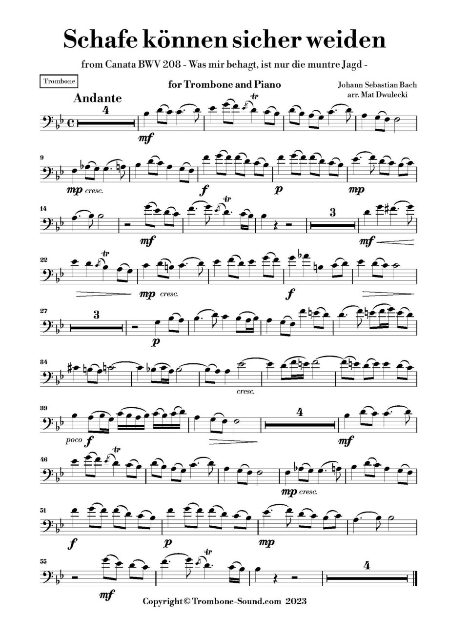 First page of the trombone part for Bach's Schafe können sicher weiden BWV 208, arranged for trombone and piano.