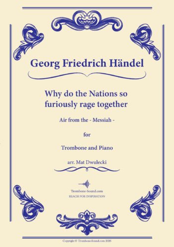 Cover image of Handel's Why do the Nations so Furiously Rage Together sheet music for trombone and piano, featuring a dramatic design.