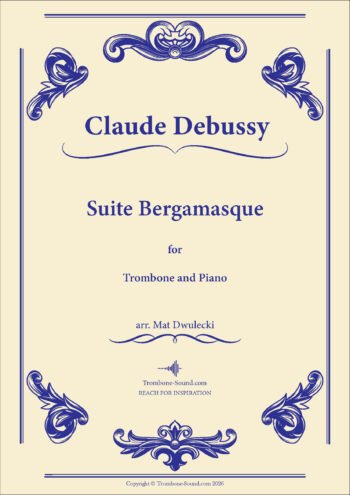 Cover image of Debussy's Suite Bergamasque sheet music for trombone and piano, featuring a sophisticated design.