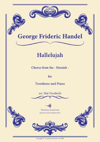 Cover of Handel’s Hallelujah Chorus from Messiah, arranged for trombone and piano
